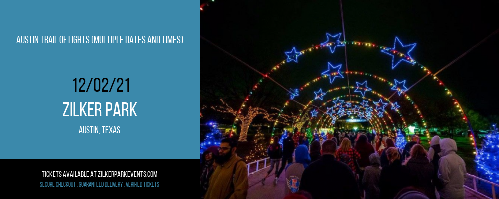Austin Trail of Lights (Multiple Dates and Times) at Zilker Park tickets Austin Trail of Lights (Multiple Dates and Times) at Zilker Park