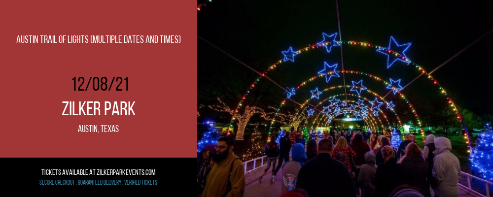 Austin Trail of Lights (Multiple Dates and Times) at Zilker Park tickets Austin Trail of Lights (Multiple Dates and Times) at Zilker Park