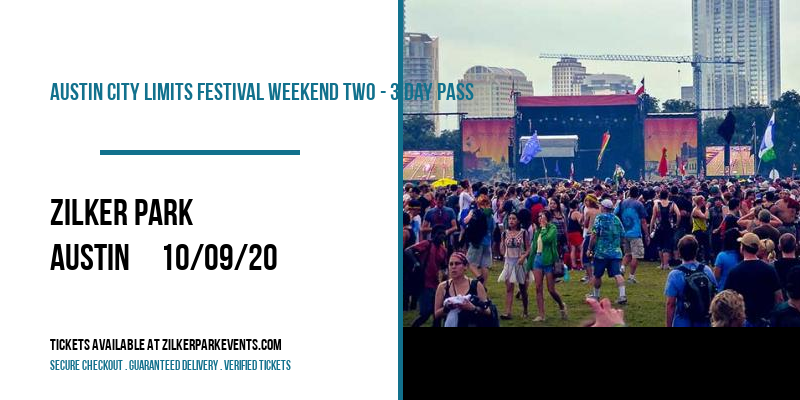 Austin City Limits Festival Weekend Two - 3 Day Pass at Zilker Park