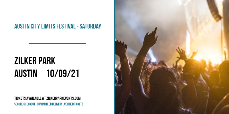 Austin City Limits Festival - Saturday at Zilker Park